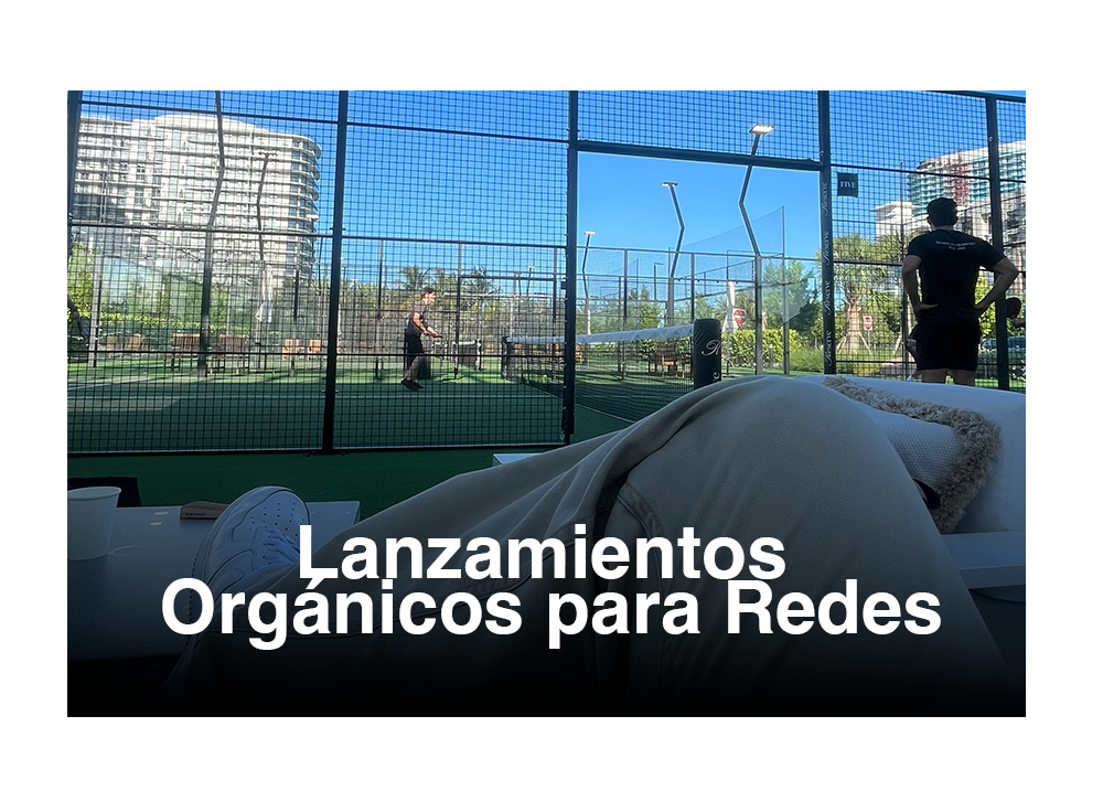 Lanzamientos Orgánicos para Redes